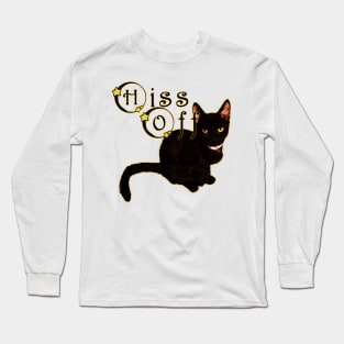 Hiss Off Long Sleeve T-Shirt